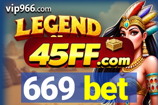 669 bet